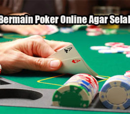 Panduan Bermain Poker Online Agar Selalu Menang