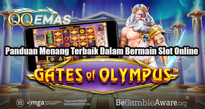 Panduan Menang Terbaik Dalam Bermain Slot Online